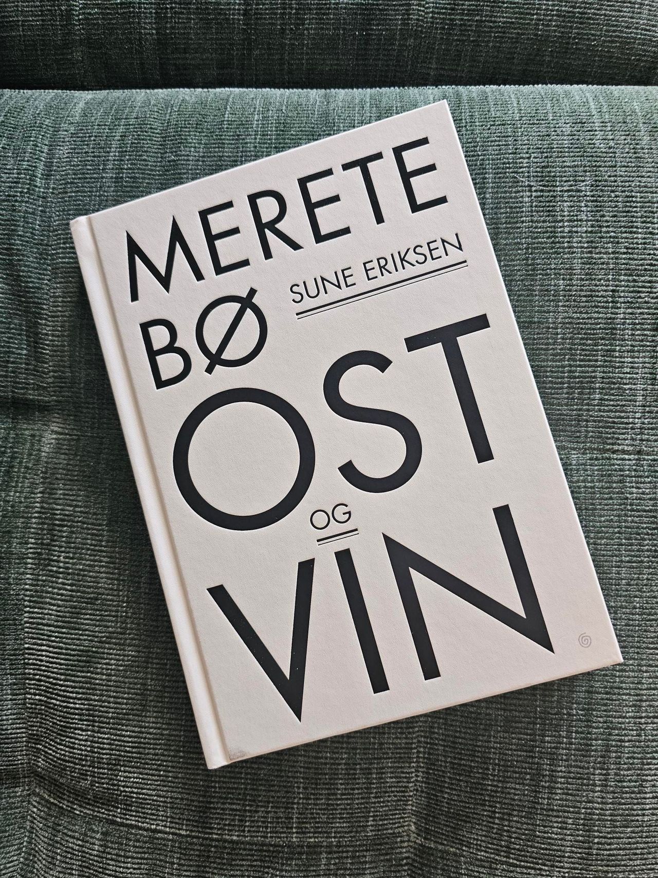 Ost og vin. Merete Bø